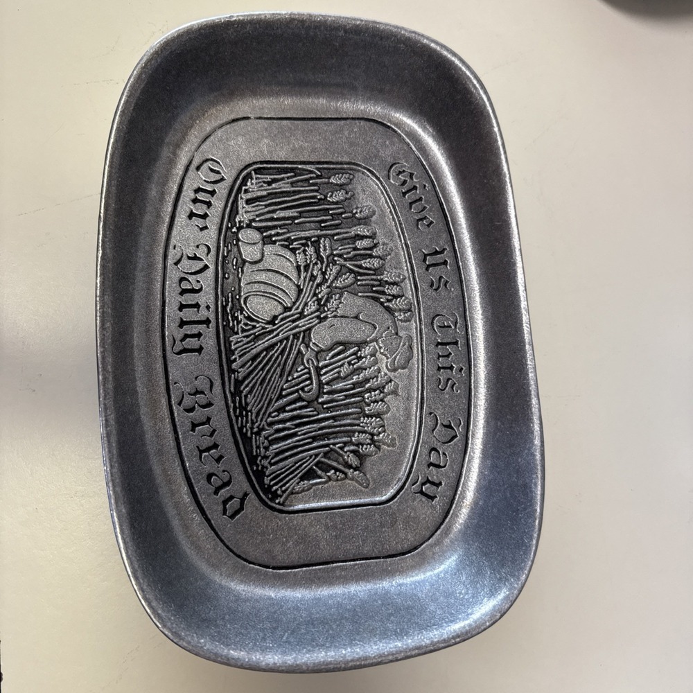 Pewter Tray GIVE US THIS DAY OUR DAILY BREAD 9in Pewtarex Joy, Pa Wilton Brand